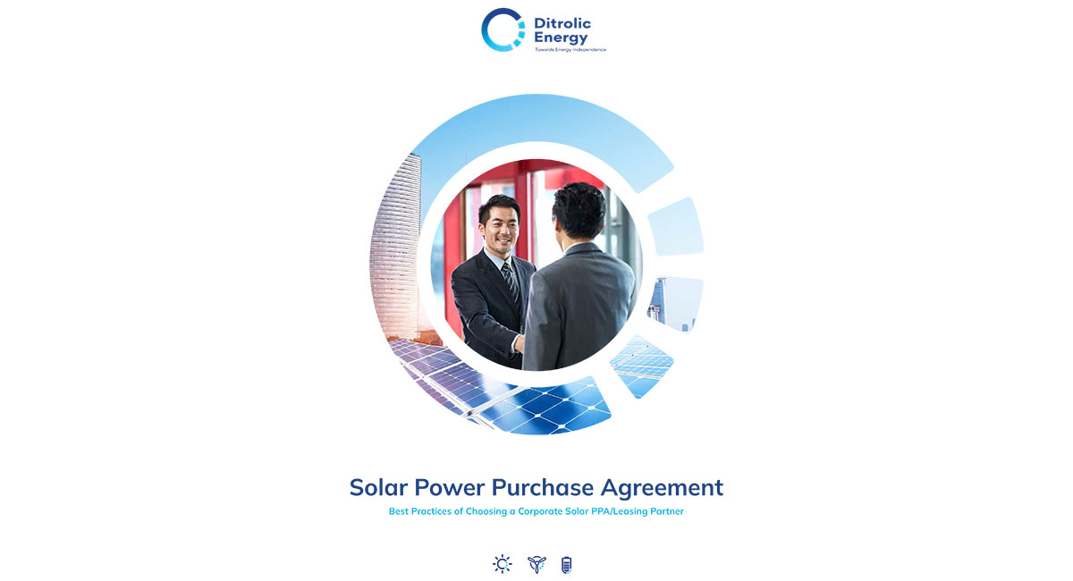 Power Purchase Agreement: Best Practices of Choosing a Corporate PPA/Leasing Partner